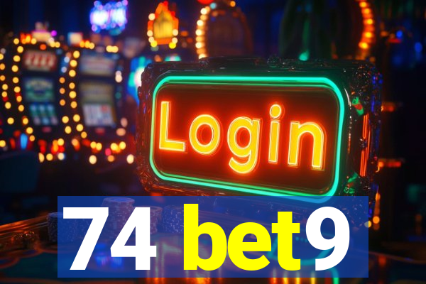 74 bet9